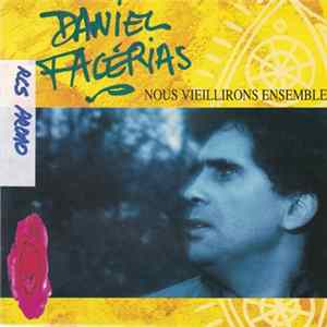 Daniel Facérias - Nous Vieillirons Ensemble mp3