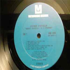 Peter Cofield - What Exactly Is A Friend mp3