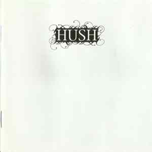 Hush - For All The Right Reasons mp3