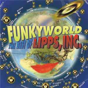 Lipps, Inc. - Funkyworld: The Best Of Lipps, Inc. mp3