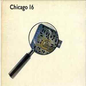 Chicago - Chicago 16 mp3