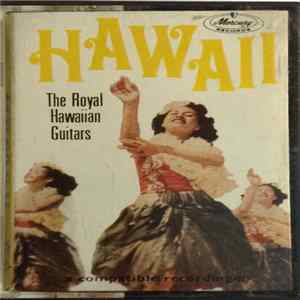 The Royal Hawaiian Guitars With The Merry Melody Singers - Hawaii mp3