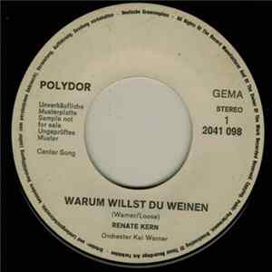 Renate Kern - Warum Willst Du Weinen / Good Bye My Love mp3
