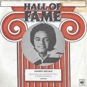 Johnny Mathis - I'm Stone In Love With You / A Certain Smile mp3