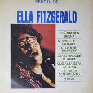 Ella Fitzgerald - Perfil De Ella Fitzgerald mp3