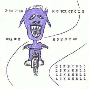 Likehell - Purple Motorcycle Crash Monster mp3