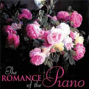 Various - The Romance Of The Piano mp3