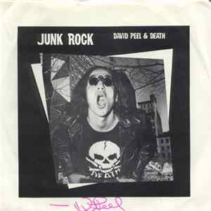 David Peel & Death - Junk Rock / I Hate You mp3
