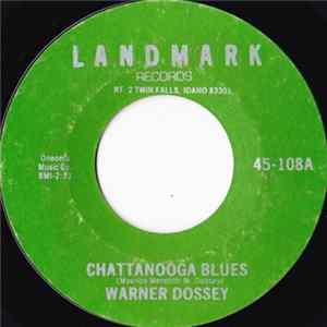 Warner Dossey - Chattanooga Blues mp3