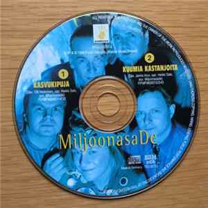 MiljoonasaDe - Kasvukipuja / Kuumia Kastanjoita mp3