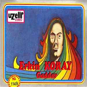 Erkin Koray - Gaddar mp3
