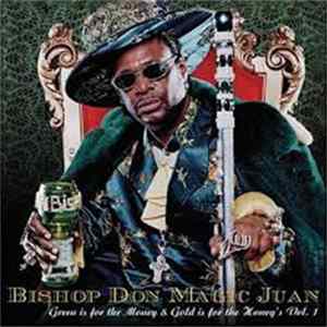 Bishop Don Magic Juan, Various - Green Is For The Money & Gold Is For The Honey's Vol. 1 mp3