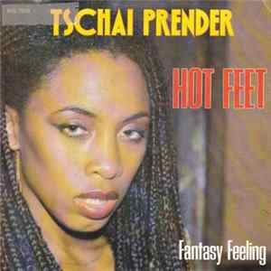 Tschai Prender - Hot Feet mp3