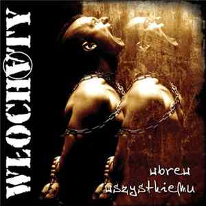 Włochaty - Wbrew Wszystkiemu mp3
