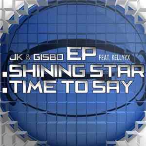 JK & Gisbo - Shining Star mp3