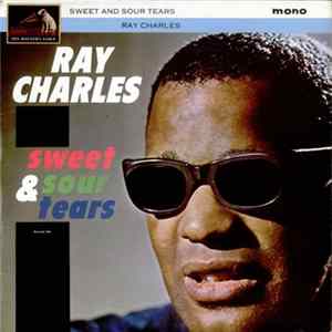 Ray Charles - Sweet & Sour Tears mp3