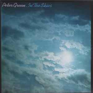 Peter Green - In The Skies mp3
