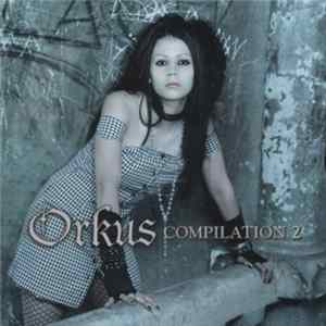 Various - Orkus Compilation 2 mp3