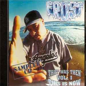 Frost - That Was Then, This Is Now Vol. 1 mp3