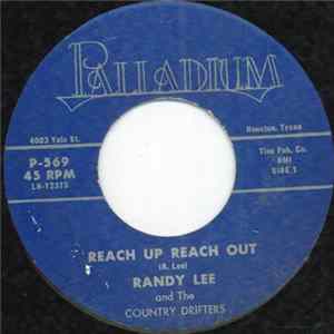 Randy Lee And The Country Drifters - Reach Up Reach Out mp3