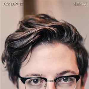 Jack Lawtey - Spiralling mp3