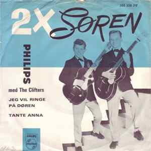 2 X Søren Med The Cliffters - Jeg Vil Ringe På Døren / Tante Anna mp3