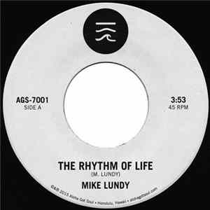 Mike Lundy - The Rhythm Of Life / Tropic Lightning mp3
