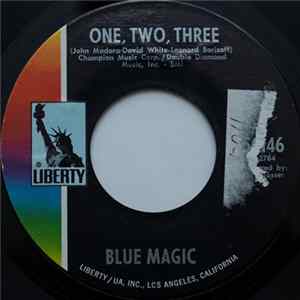 Blue Magic - One, Two, Three / Can I Say I Love You mp3