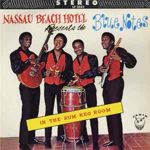 The Blue Notes - In The Rum Keg Room mp3