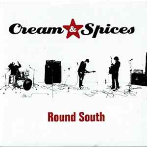 Creams & Spices - Round South mp3