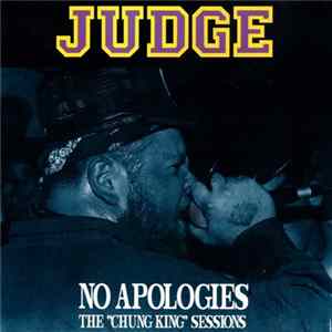 Judge - No Apologies (The "Chung King" Sessions) mp3