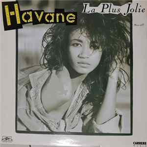 Havane - La Plus Jolie mp3
