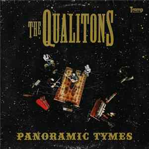 The Qualitons - Panoramic Tymes mp3
