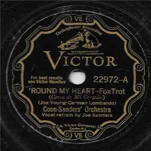 Coon-Sanders' Orchestra - 'Round My Heart / I Want To Go Home mp3
