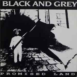 Black And Grey - Promised Land mp3