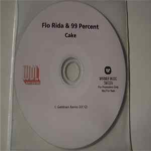 Flo Rida & 99 Percent - Cake (Getdown Remix) mp3