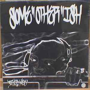 Other-Wize - Some Other Ish mp3