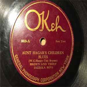 Brown And Terry Jazzola Boys - Aunt Hagar's Children Blues / Yelping Hound Blues mp3