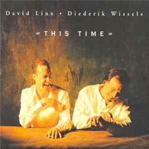 David Linx - Diederik Wissels - This Time mp3