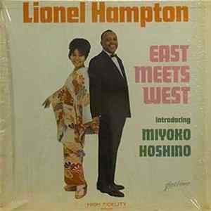 Lionel Hampton, Miyoko Hoshino - East Meets West mp3