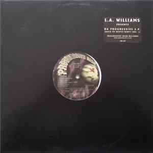 L.A. Williams - Da Progressive E.P. (Back To Basics Baby!! Vol.1) mp3
