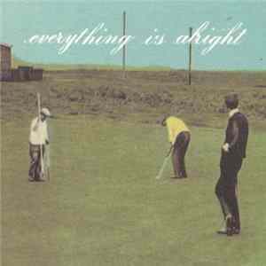Unconventional Science - Everything Is Alright mp3