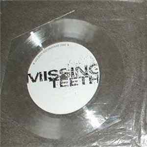 Missing Teeth and The Sods - Missing Teeth The Sods Split mp3