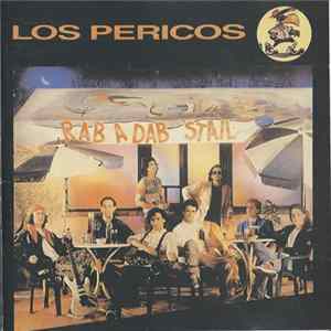 Los Pericos - Rab A Dab Stail mp3