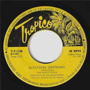 Mighty Duke - Blackskin Whiteman mp3
