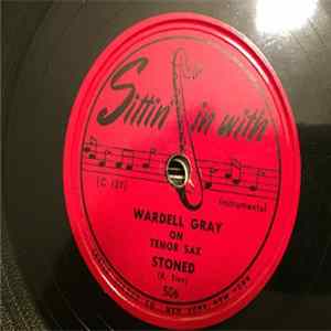 Wardell Gray - Stoned / Matter and Mind mp3
