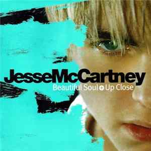 Jesse McCartney - Beautiful Soul + Up Close mp3
