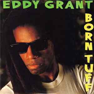 Eddy Grant - Born Tuff mp3