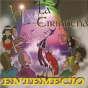 La Cirigüeña - Entemecío mp3