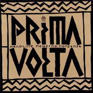 Prima Volta - Headline News / No Nonsense mp3